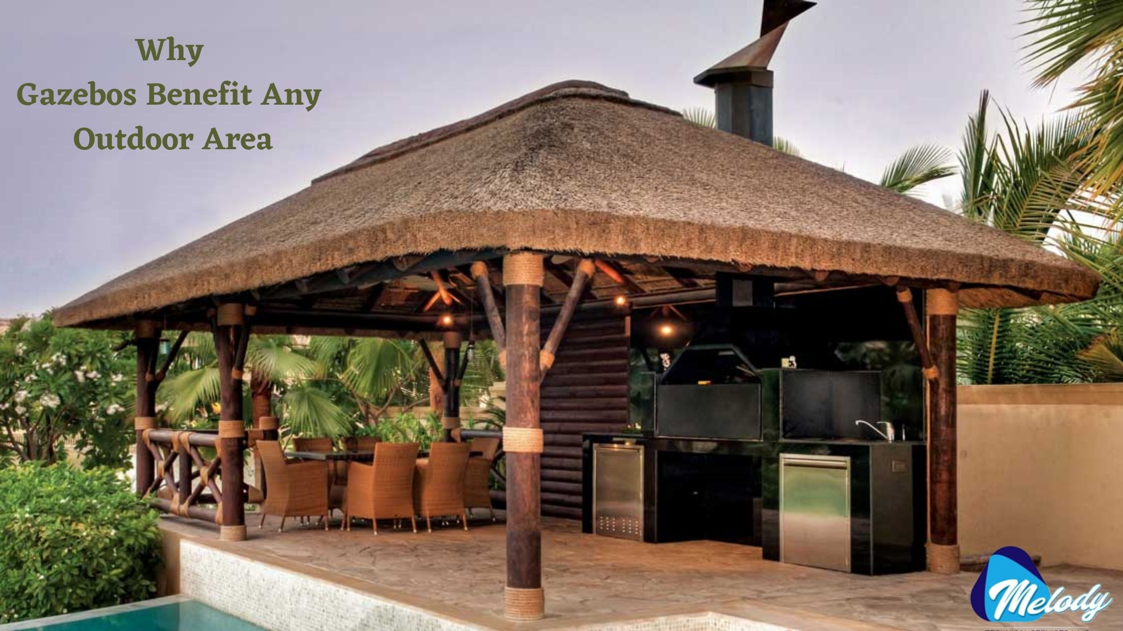 Why Gazebos Benefit Any Outdoor Area